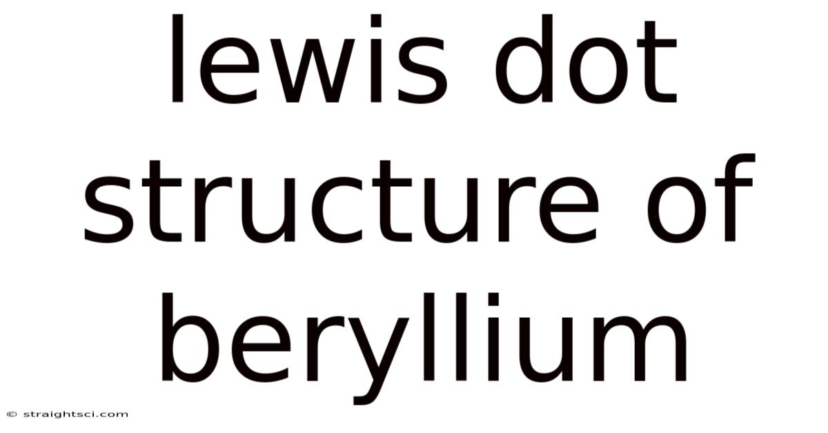 Lewis Dot Structure Of Beryllium