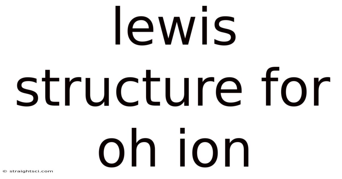 Lewis Structure For Oh Ion