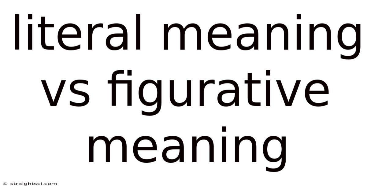 Literal Meaning Vs Figurative Meaning
