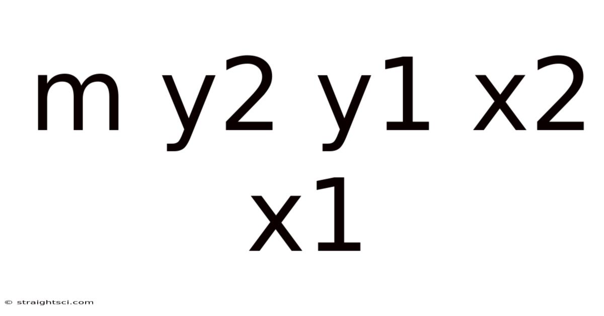M Y2 Y1 X2 X1
