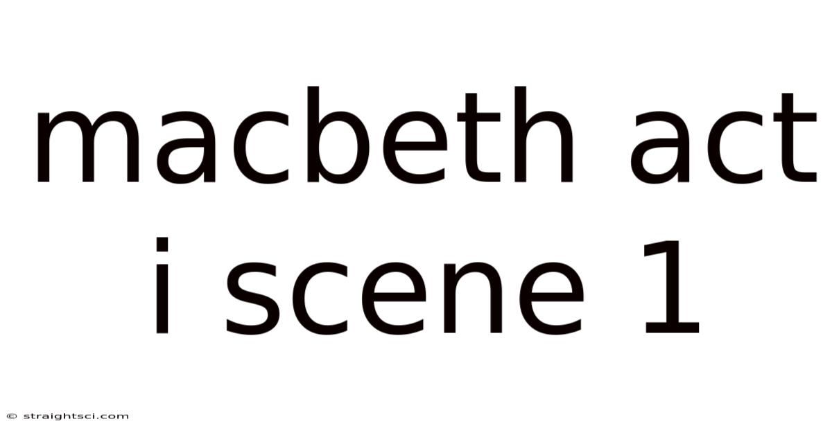 Macbeth Act I Scene 1