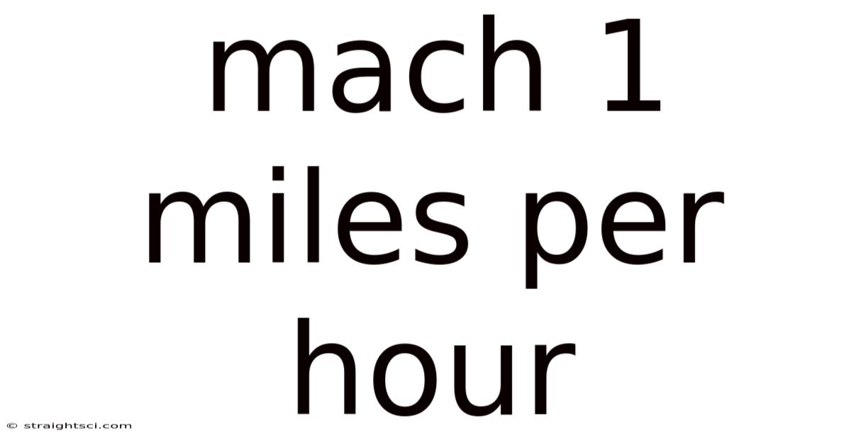 Mach 1 Miles Per Hour