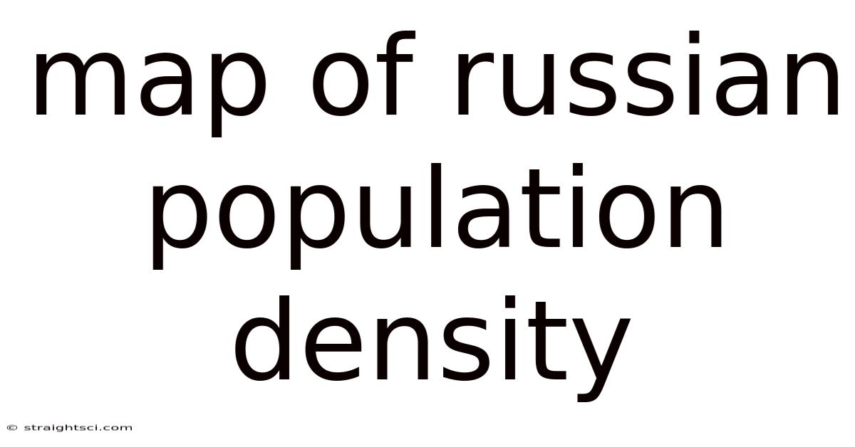 Map Of Russian Population Density