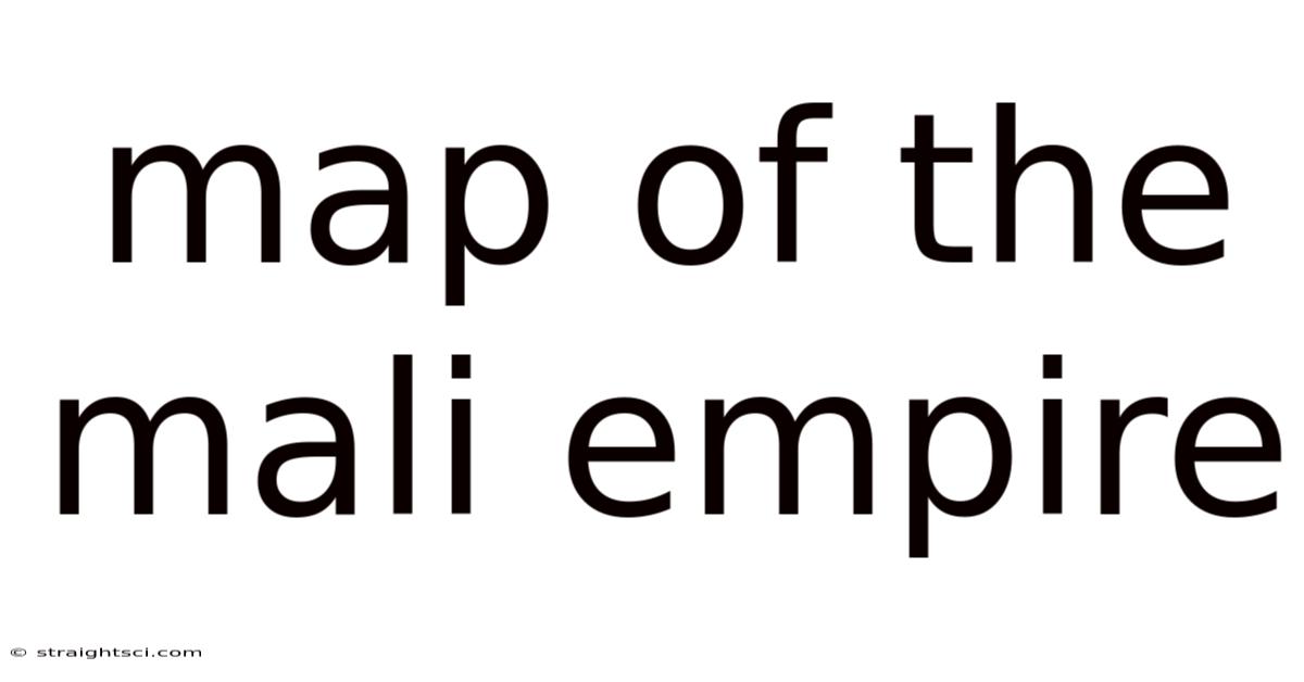 Map Of The Mali Empire