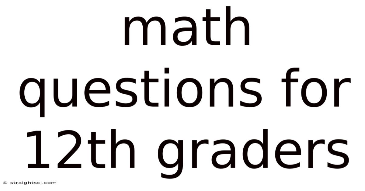 Math Questions For 12th Graders