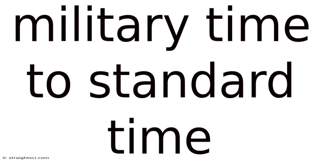 Military Time To Standard Time