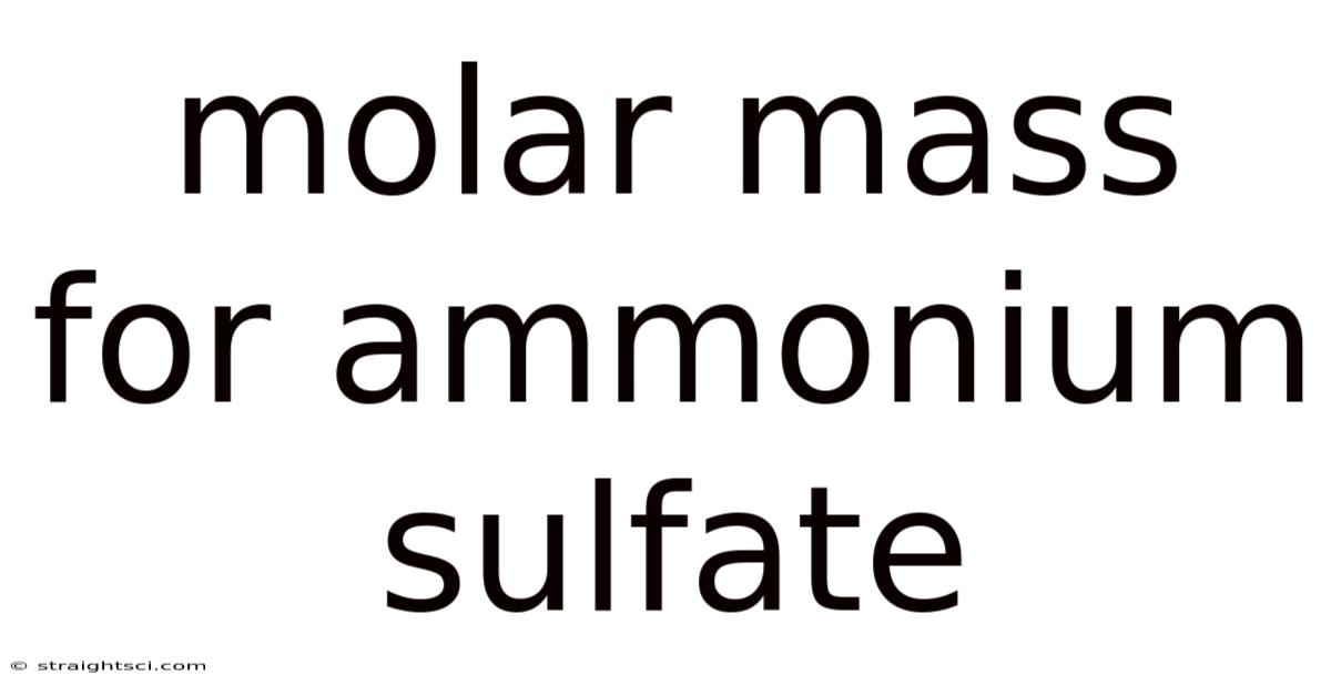Molar Mass For Ammonium Sulfate