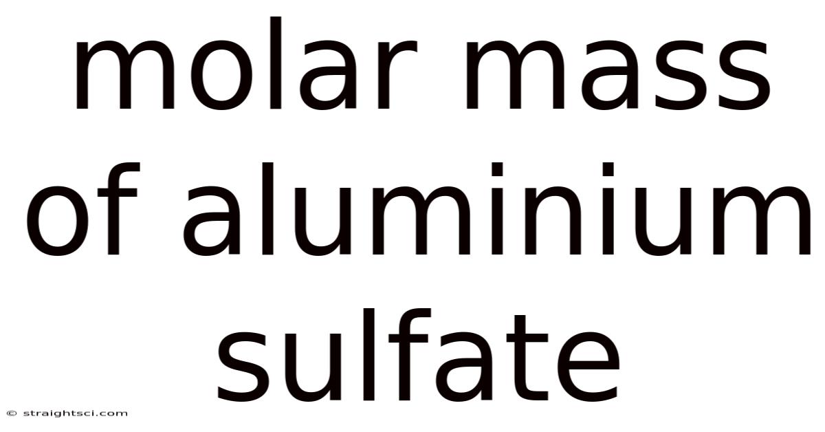 Molar Mass Of Aluminium Sulfate