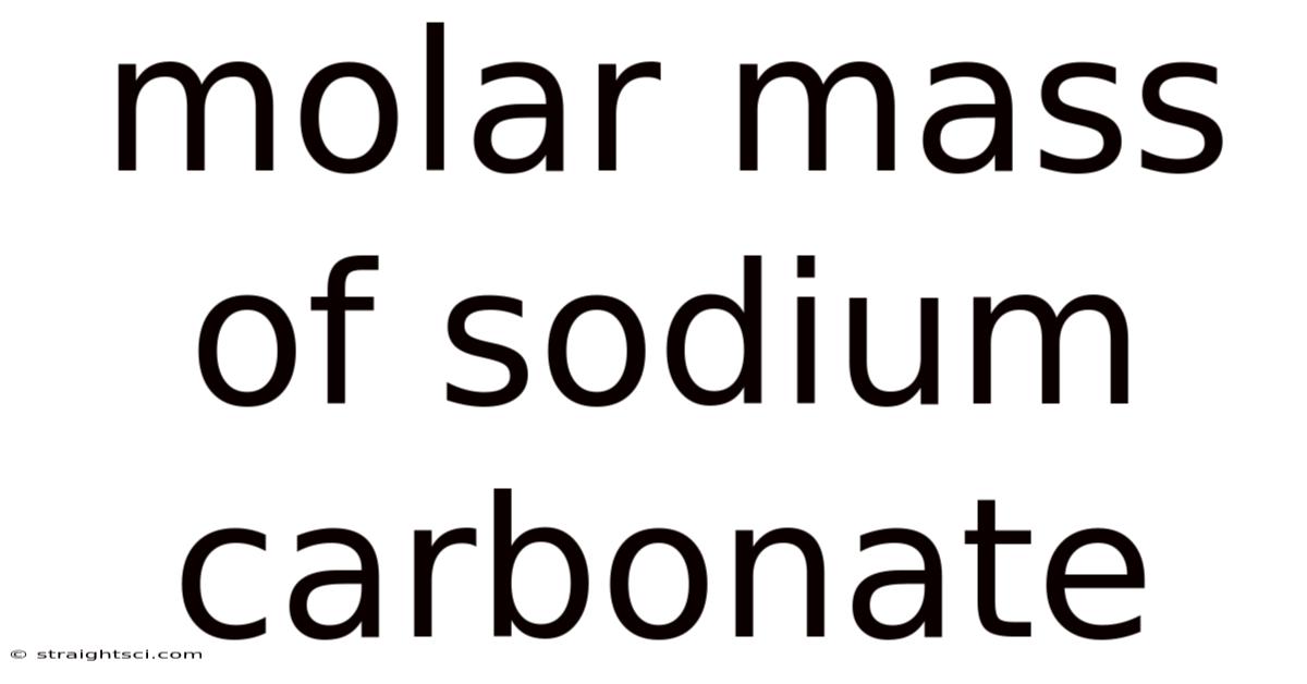 Molar Mass Of Sodium Carbonate