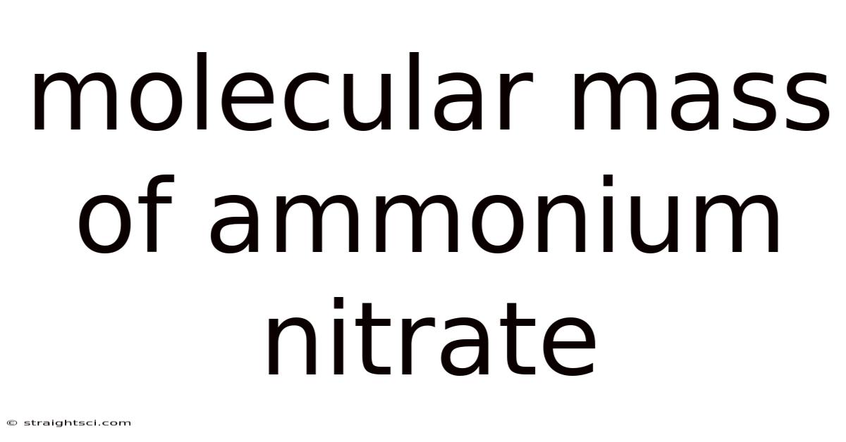 Molecular Mass Of Ammonium Nitrate