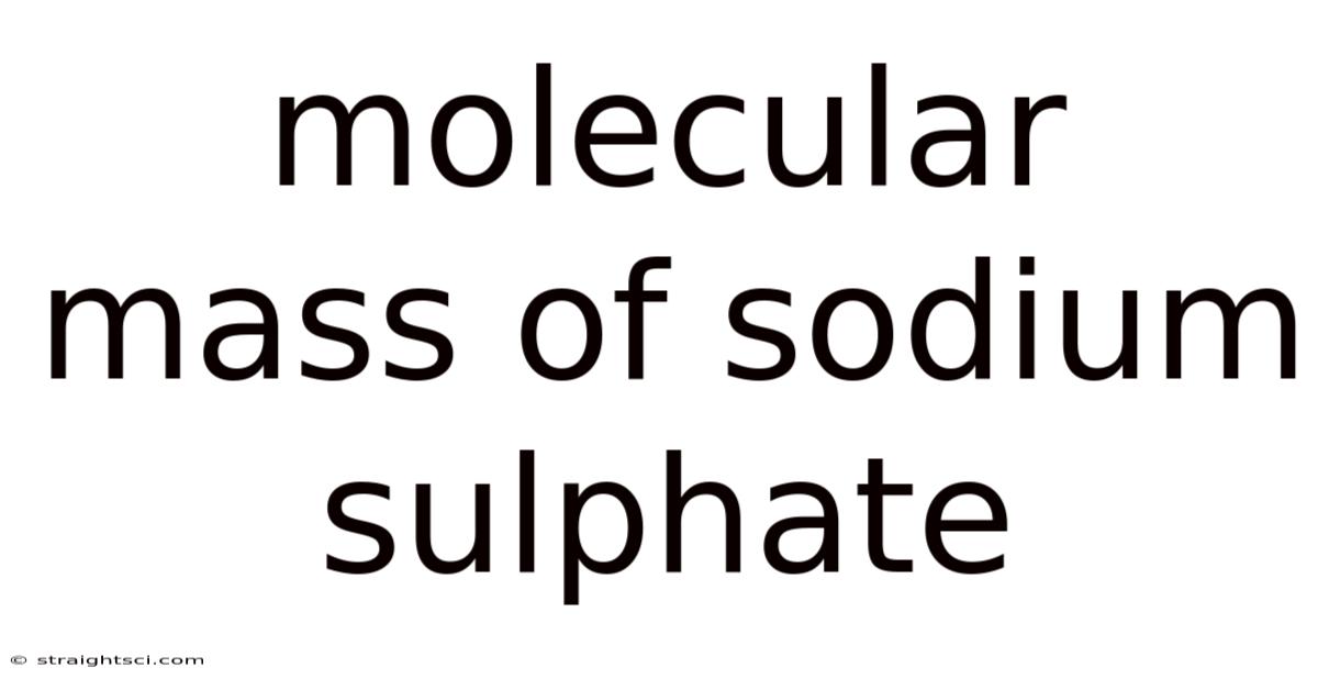 Molecular Mass Of Sodium Sulphate