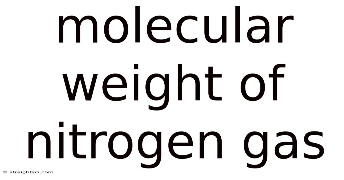 Molecular Weight Of Nitrogen Gas