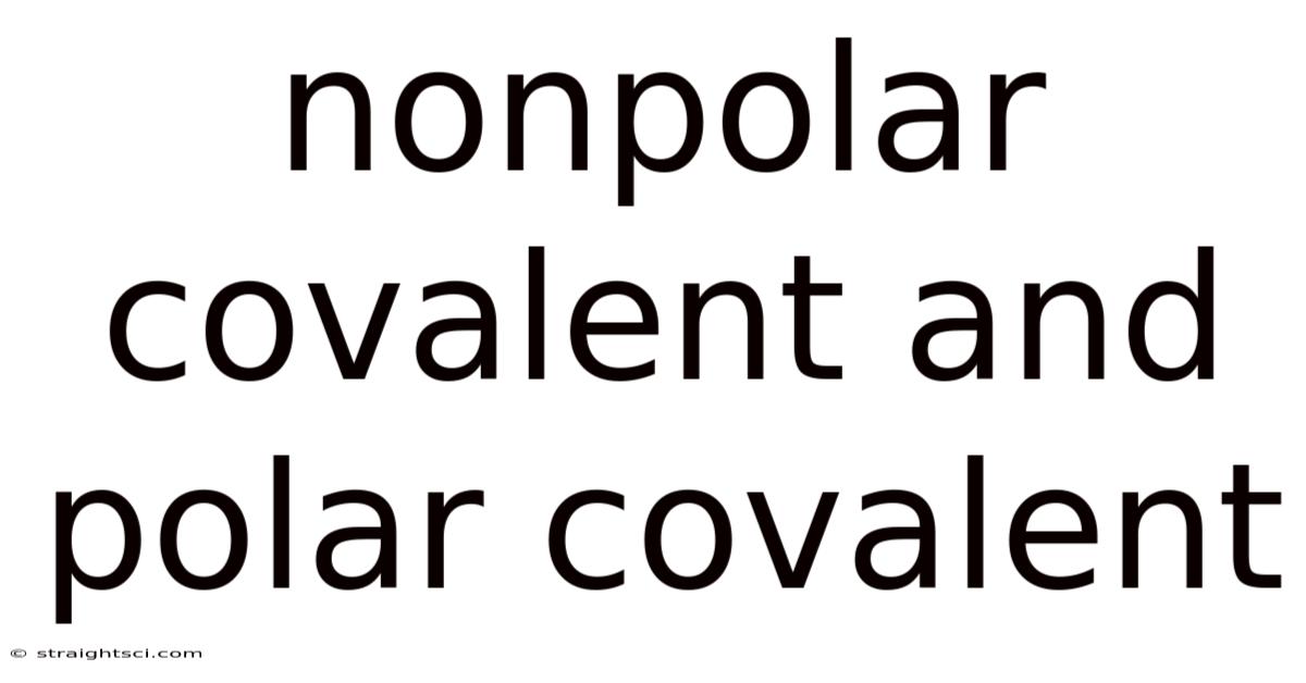 Nonpolar Covalent And Polar Covalent