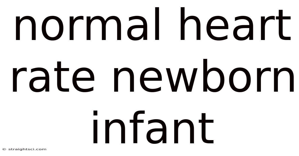 Normal Heart Rate Newborn Infant