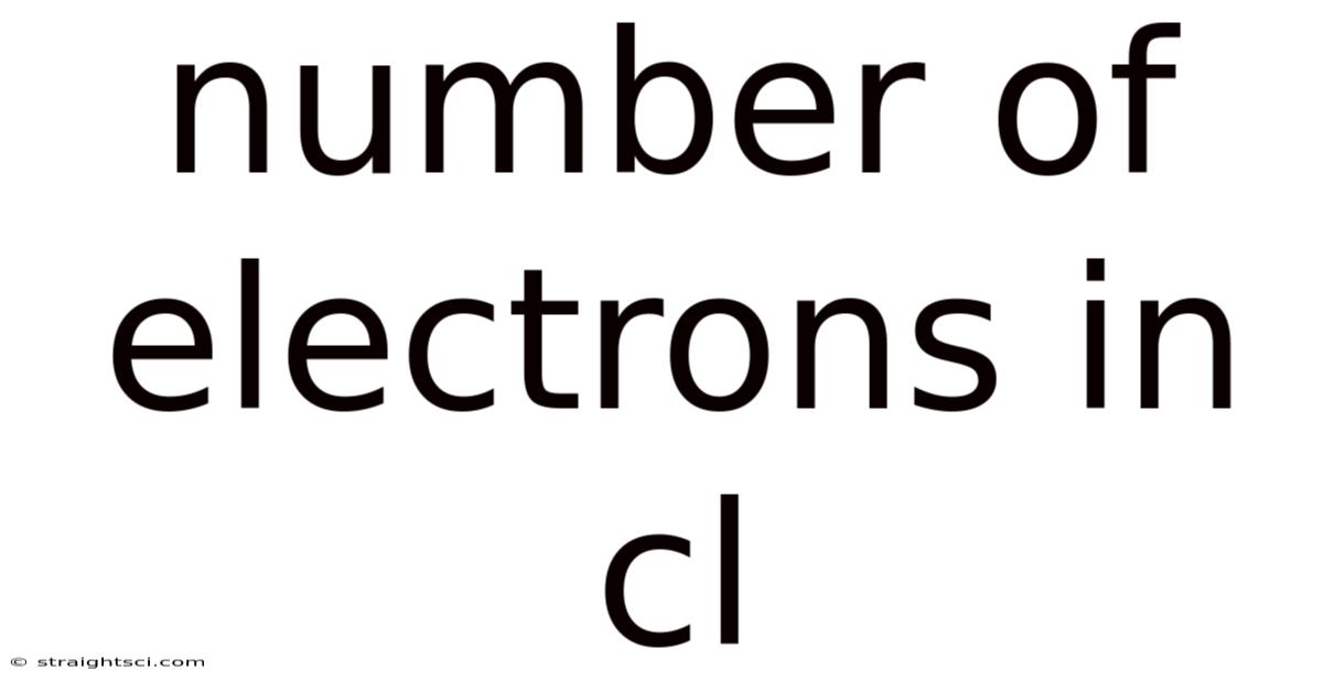 Number Of Electrons In Cl
