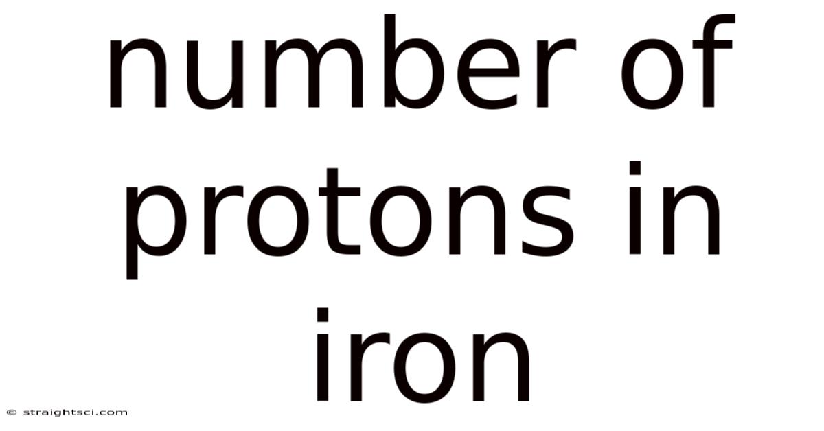 Number Of Protons In Iron