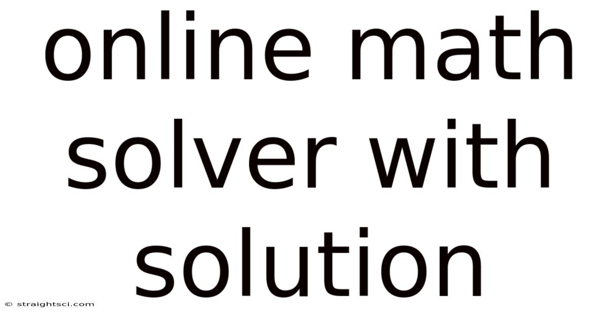 Online Math Solver With Solution