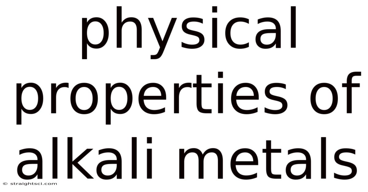 Physical Properties Of Alkali Metals