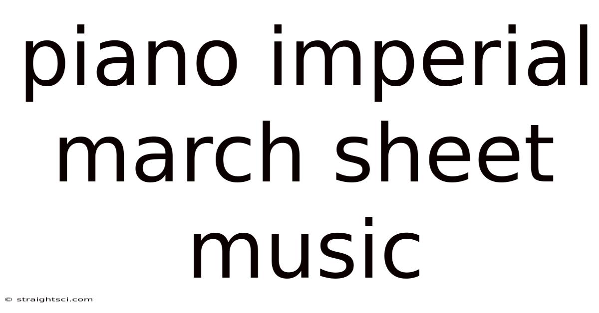 Piano Imperial March Sheet Music