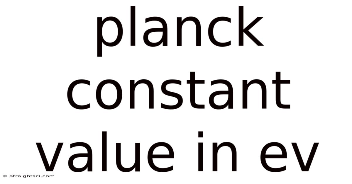 Planck Constant Value In Ev