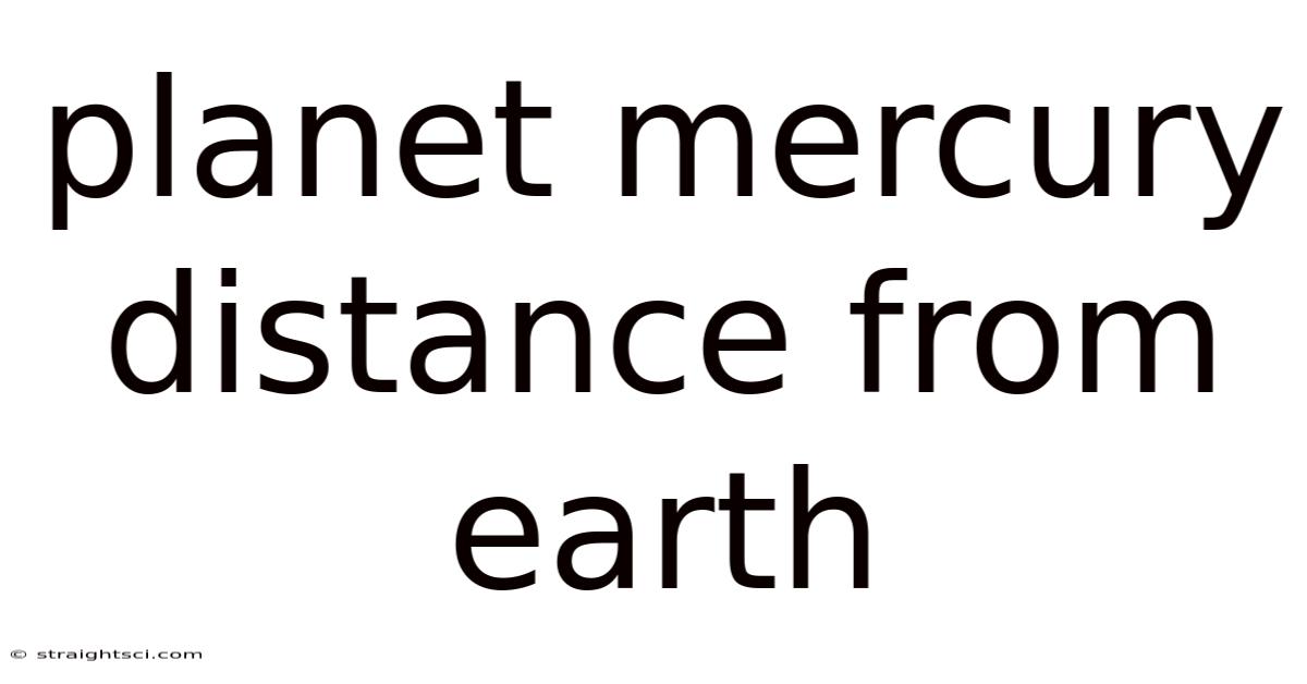 Planet Mercury Distance From Earth