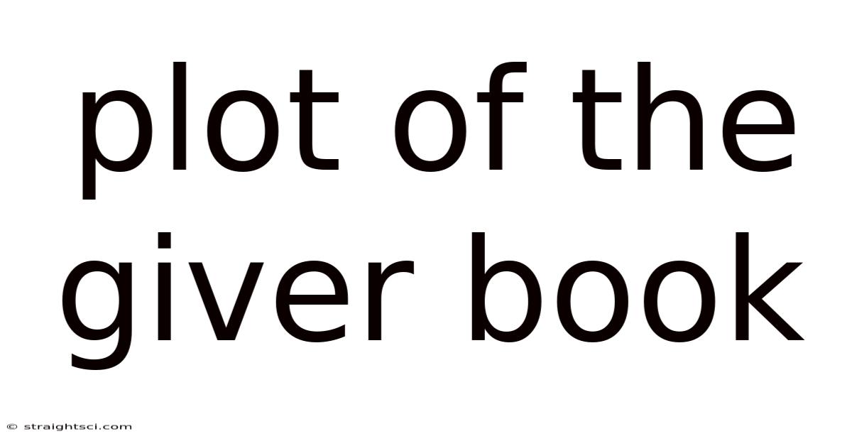 Plot Of The Giver Book