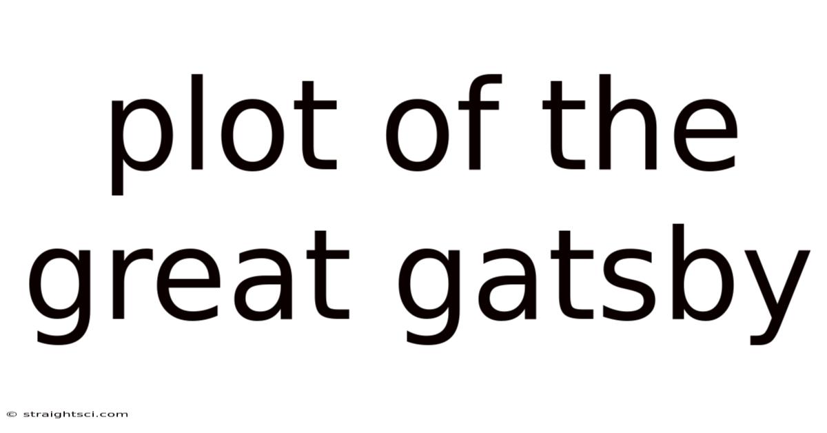 Plot Of The Great Gatsby