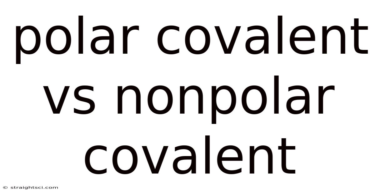 Polar Covalent Vs Nonpolar Covalent