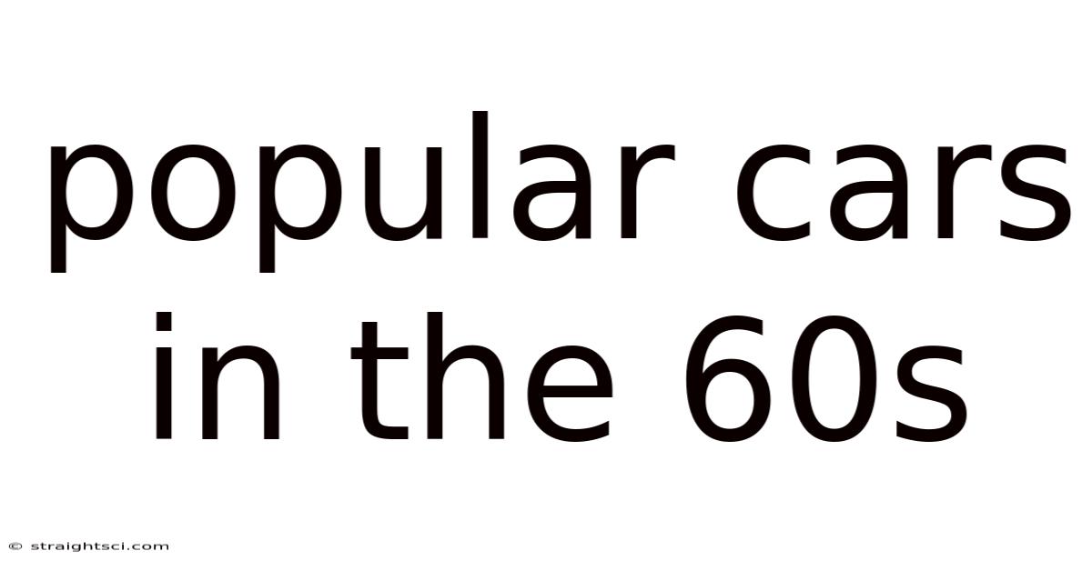 Popular Cars In The 60s