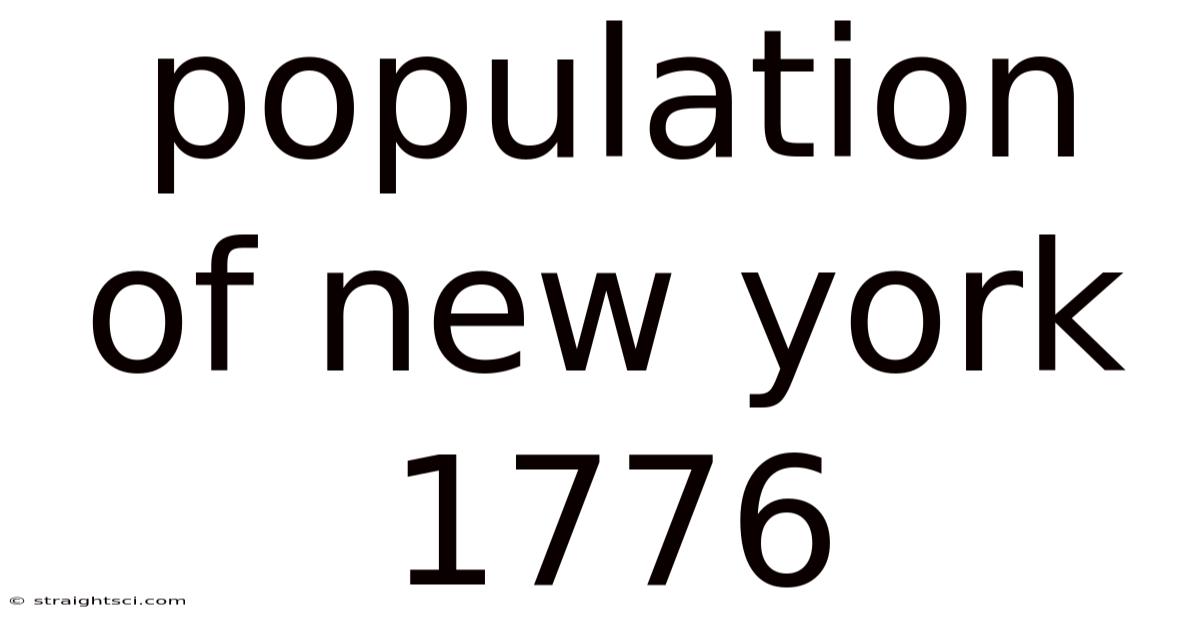 Population Of New York 1776
