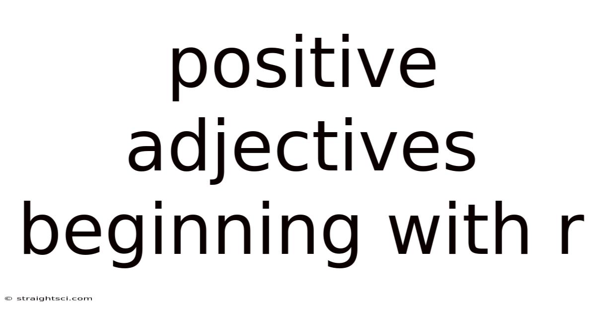 Positive Adjectives Beginning With R