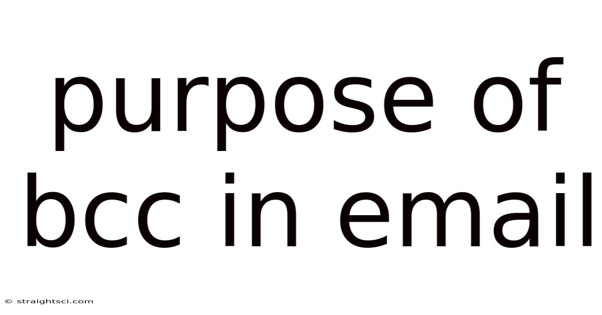 Purpose Of Bcc In Email