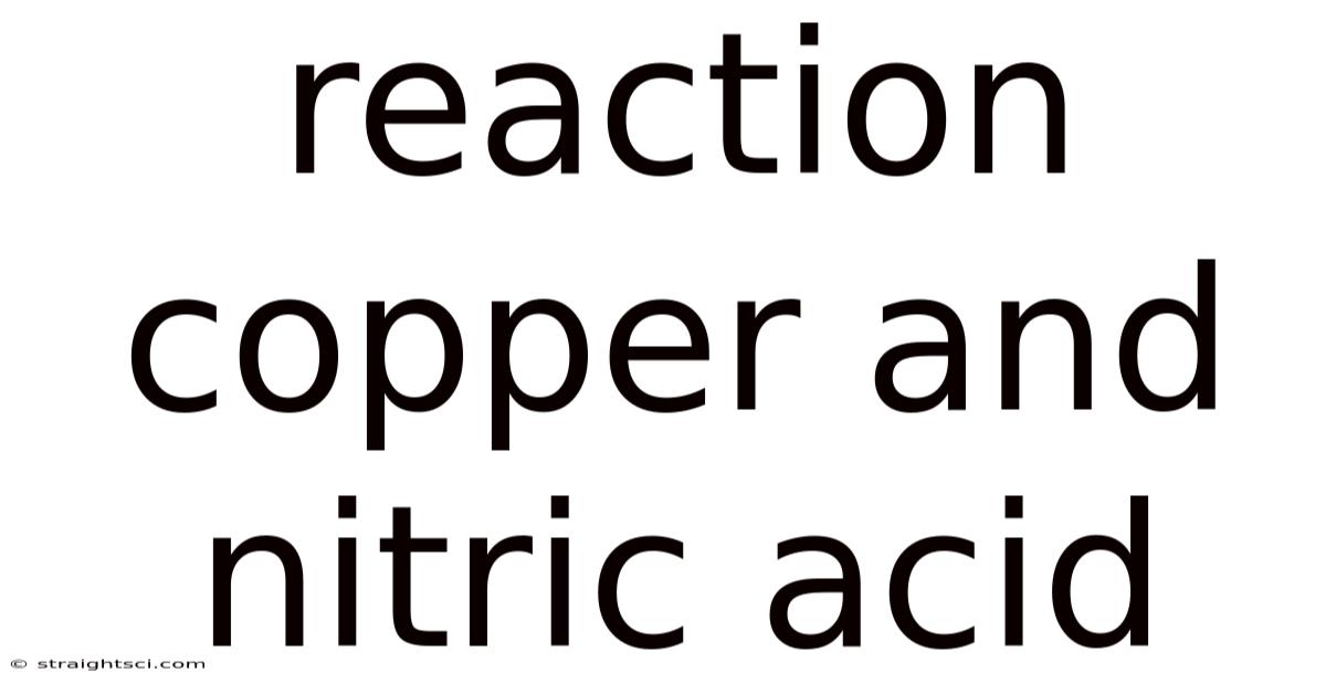 Reaction Copper And Nitric Acid