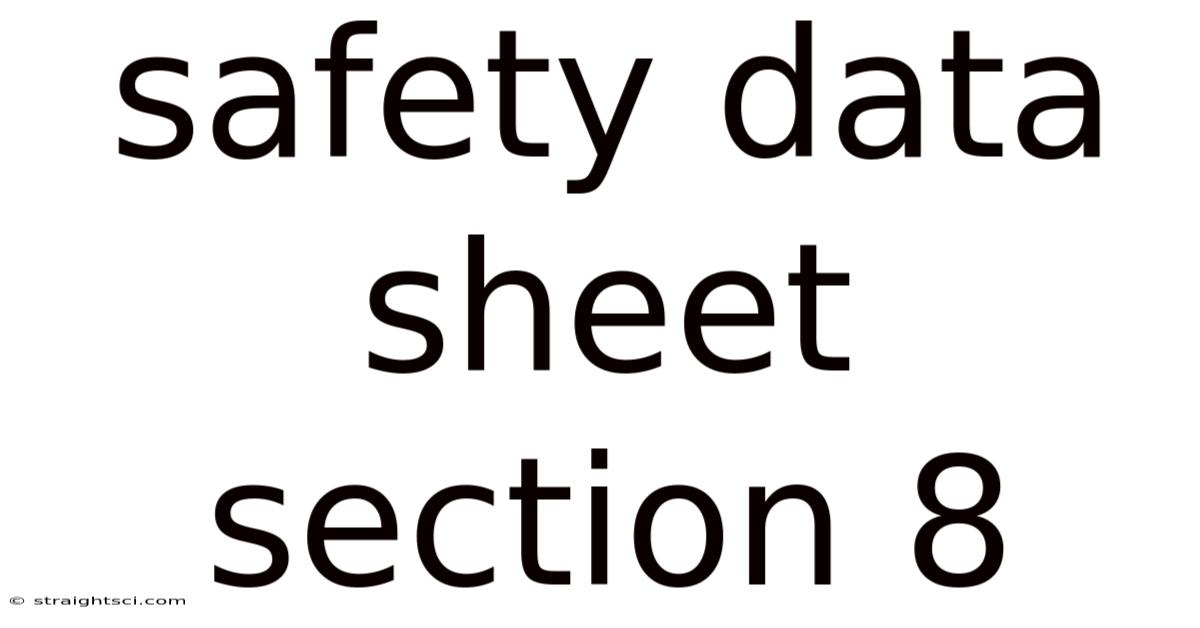 Safety Data Sheet Section 8