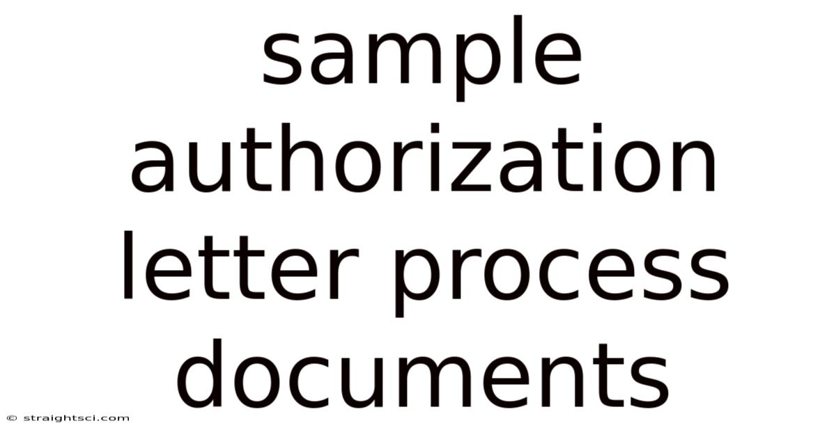 Sample Authorization Letter Process Documents