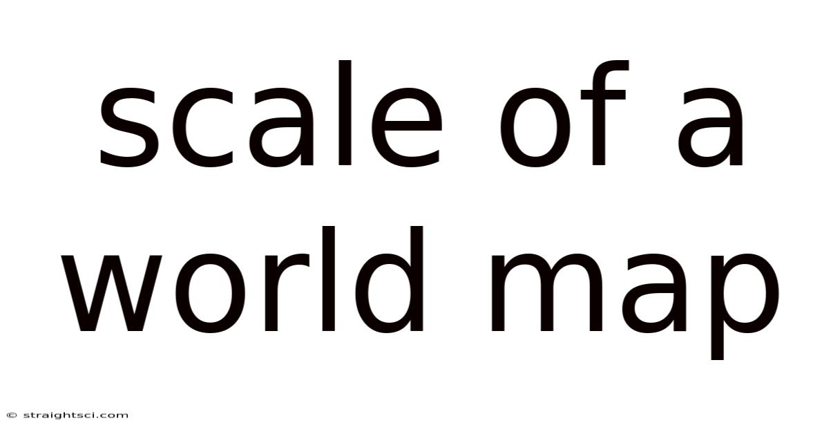 Scale Of A World Map