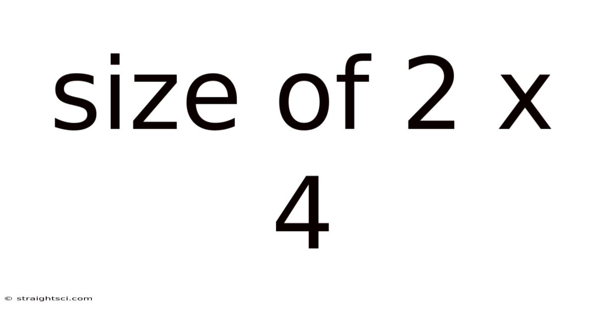 Size Of 2 X 4