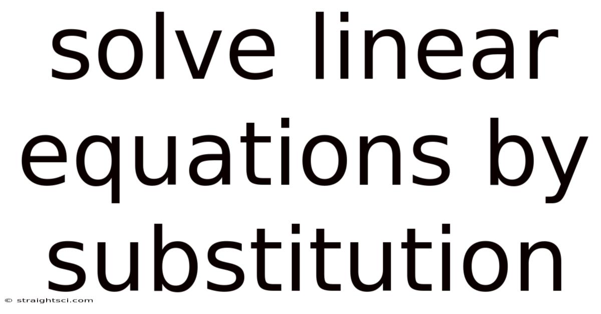 Solve Linear Equations By Substitution