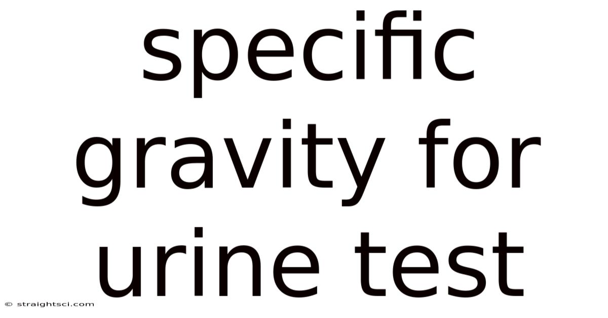 Specific Gravity For Urine Test