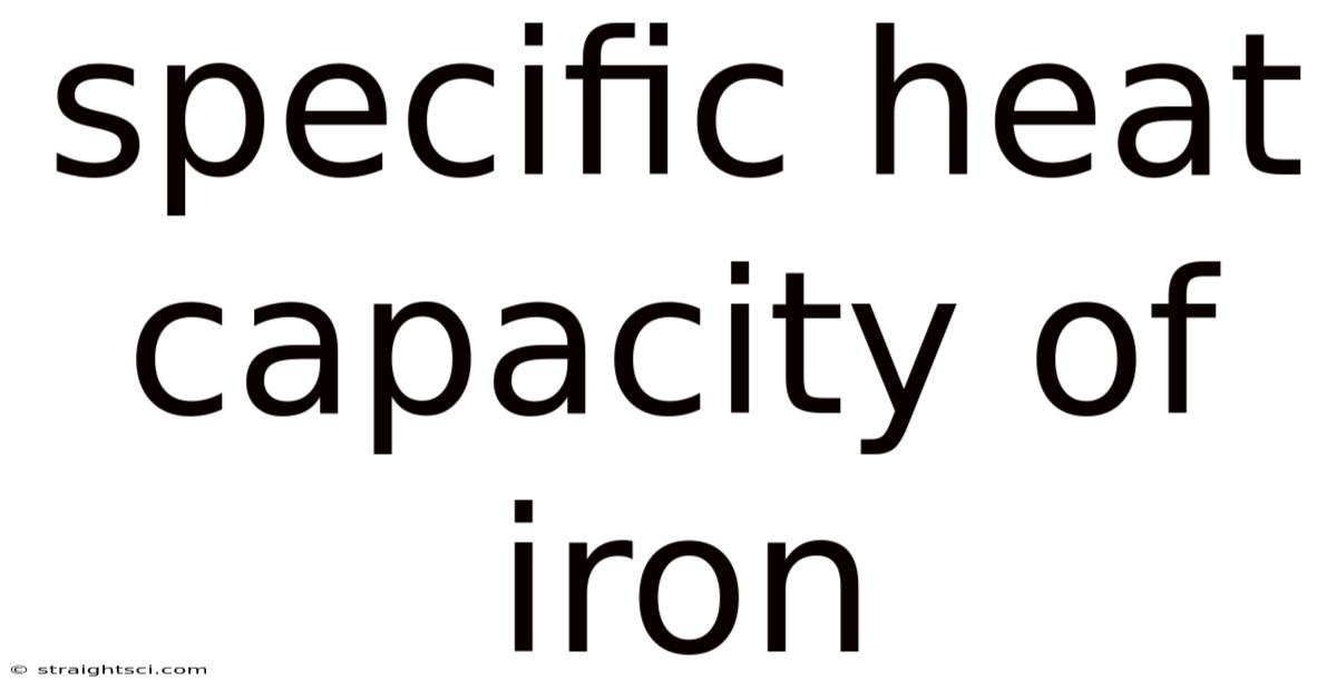 Specific Heat Capacity Of Iron