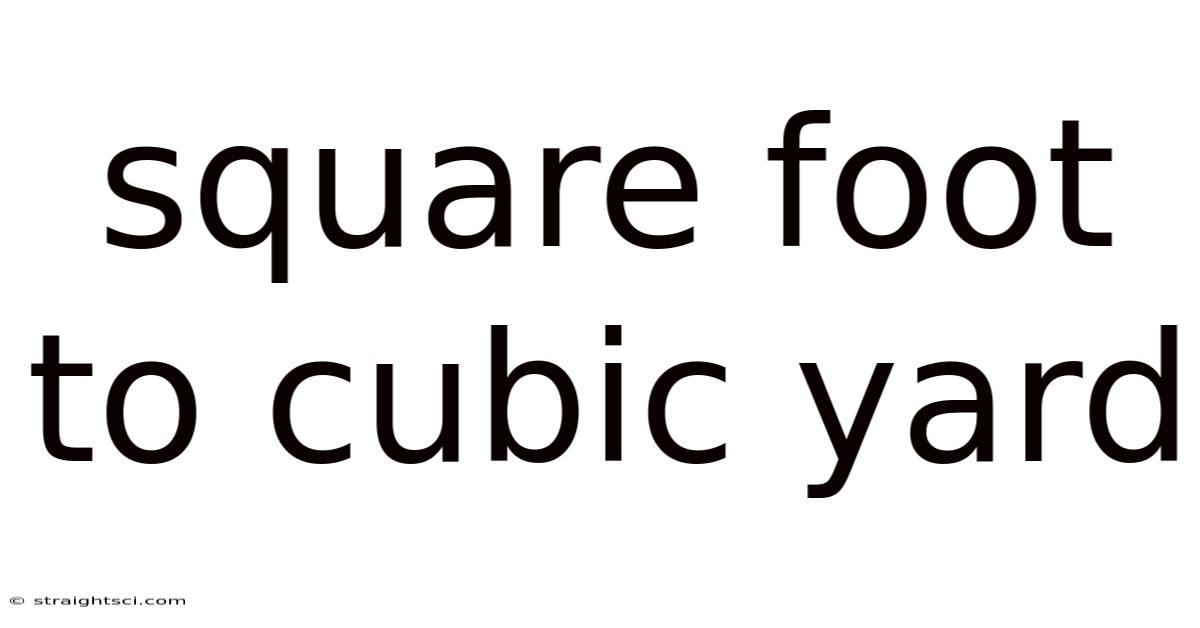 Square Foot To Cubic Yard