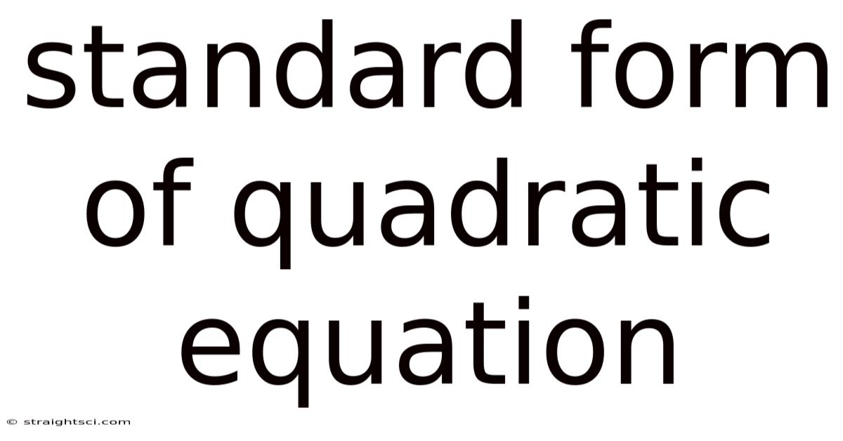 Standard Form Of Quadratic Equation