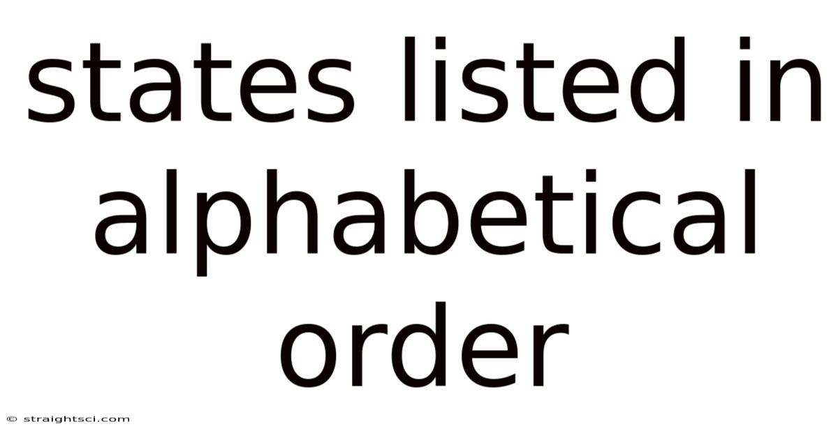 States Listed In Alphabetical Order