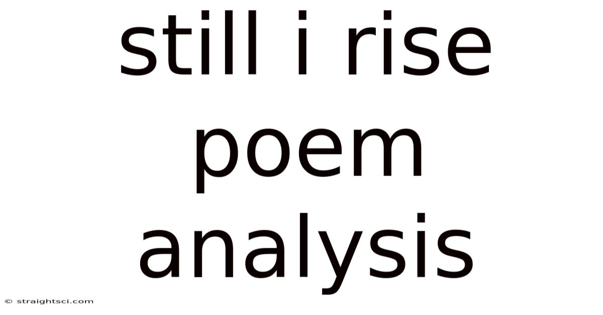 Still I Rise Poem Analysis