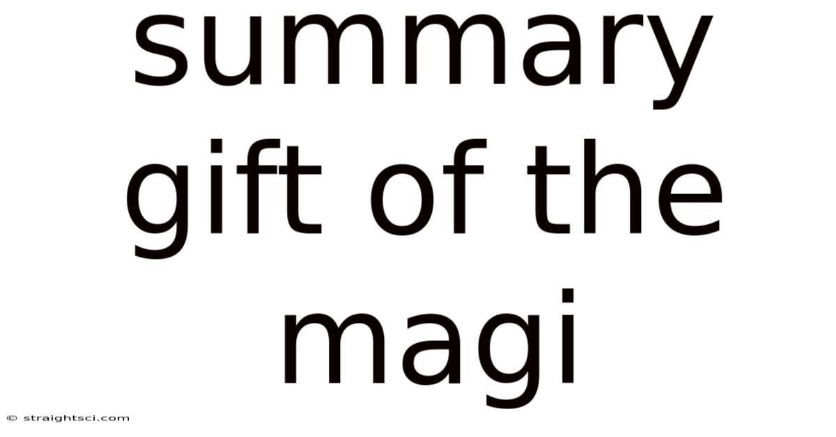 Summary Gift Of The Magi