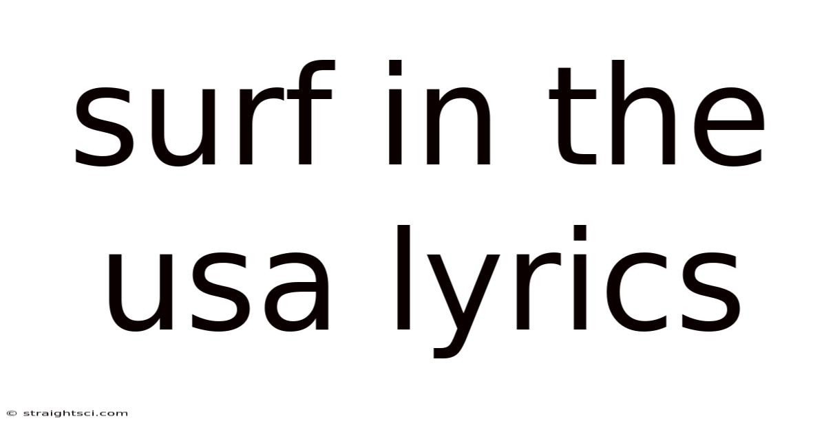 Surf In The Usa Lyrics