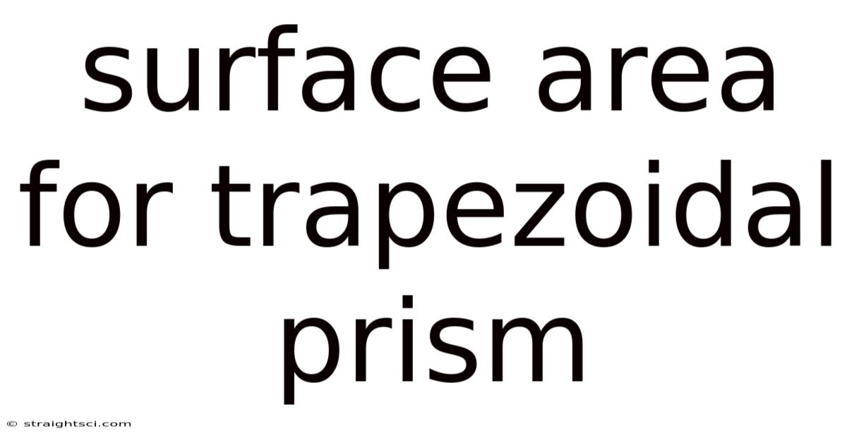 Surface Area For Trapezoidal Prism