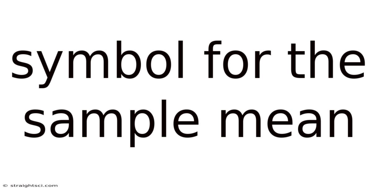 Symbol For The Sample Mean