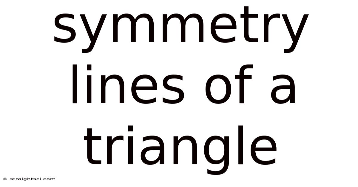 Symmetry Lines Of A Triangle