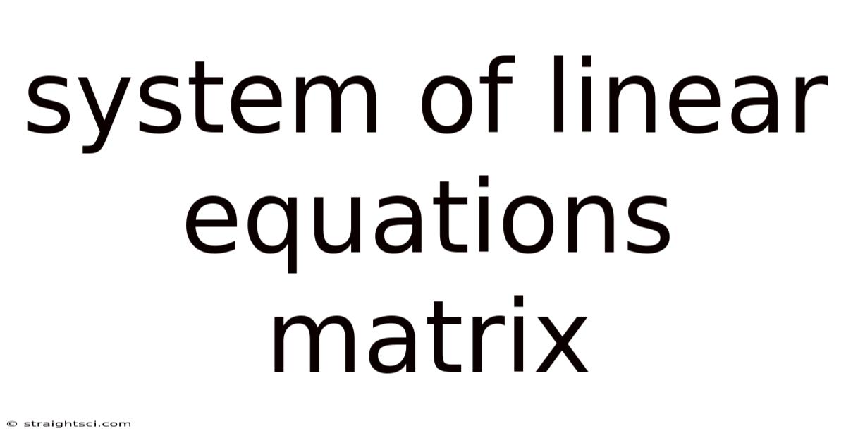 System Of Linear Equations Matrix